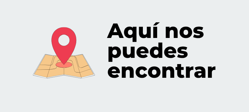 Aquí nos puedes encontrar 2